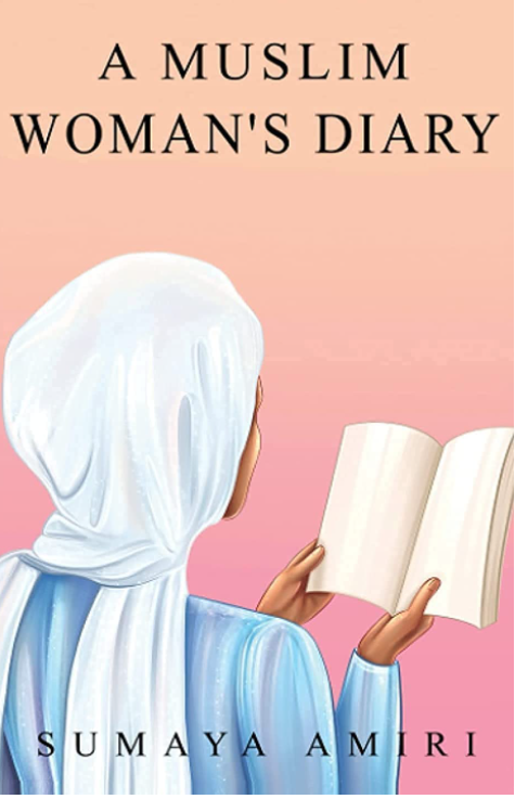 A Muslim Woman's Diary