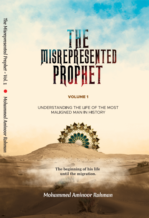 The Misrepresented Prophet - Volume One