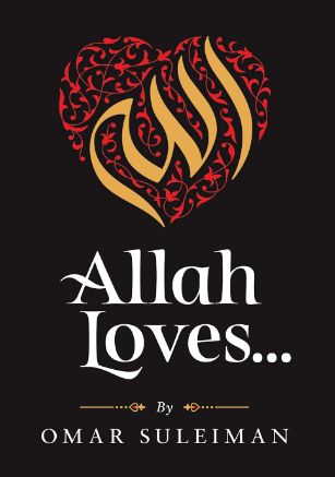 Allah Loves...