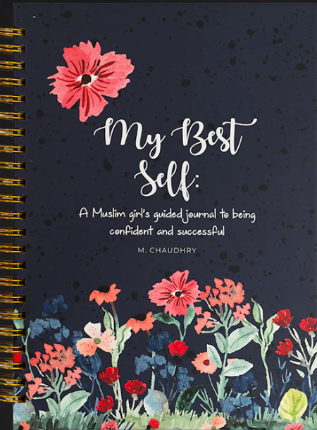 My Best Self (Girls)- Guided Journal To Being Confident and Successful