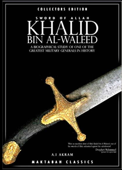 Khalid Bin Al-Waleed: Sword of Allah