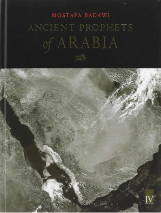 Ancient Prophets of Arabia