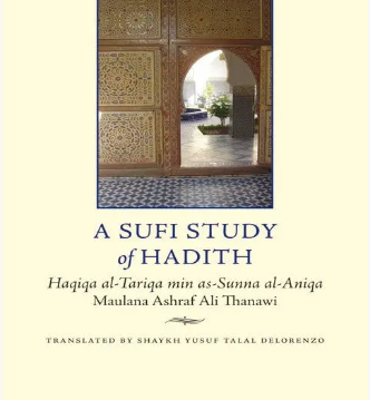 A Sufi Study of Hadith