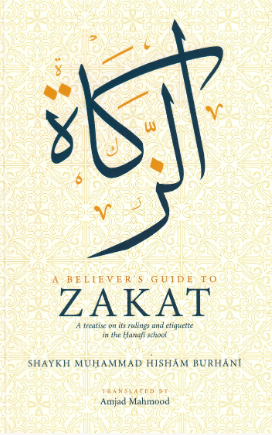 A Believer's Guide to Zakat